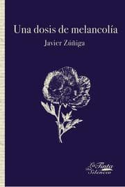 Cover von Una dosis de melancolía