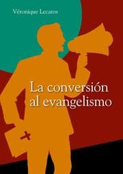 Cover von La conversión al evangelismo