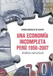Cover von Una economía incompleta. Perú 1950-2007