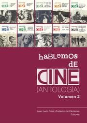 Cover von Hablemos de cine. Antología. Volumen 2.