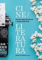 Cover von Nuevas aproximaciones a viejas polémicas: cine/literatura