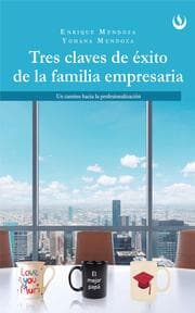 Cover von Tres claves de éxito de la familia empresaria