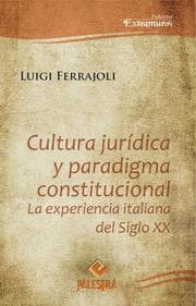 Cover von Cultura jurídica y paradigma constitucional