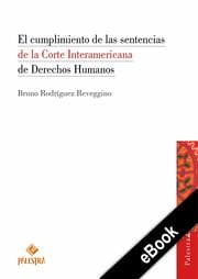 Cover von El cumplimiento de las sentencias de la Corte Interamericana de Derechos Humanos