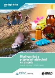 Cover von Biodiversidad y propiedad intelectual en disputa
