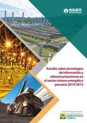 Cover von Estudio sobre tecnologías de información y telecomunicaciones en sector minero energético peruano 2014-2015