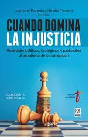 Cover von Cuando domina la injusticia