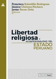 Cover von Libertad religiosa y aconfesionalidad del Estado peruano