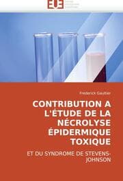 Cover von CONTRIBUTION A L''ÉTUDE DE LA NÉCROLYSE ÉPIDERMIQUE TOXIQUE