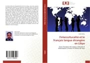 Cover von L'interculturalite et le francais langue etrangere en Libye