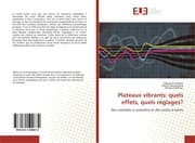Cover von Plateaux vibrants: quels effets, quels réglages?