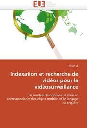 Cover von Indexation et recherche de videos pour la videosurveillance