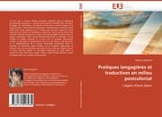 Cover von Pratiques langagieres et traductives en milieu postcolonial