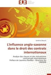 Cover von L'influence anglo-saxonne dans le droit des contrats internationaux
