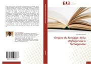 Cover von Origine du langage: de la phylogenèse à l'ontogenèse