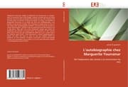 Cover von L''autobiographie chez Marguerite Yourcenar