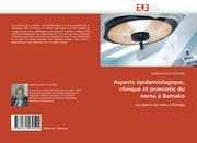 Cover von Aspects épidemiologique, clinique et pronostic du noma à Bamako