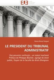 Cover von LE PRESIDENT DU TRIBUNAL ADMINISTRATIF