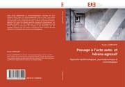 Cover von Passage à lacte auto- et hétéro-agressif