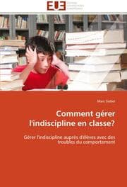 Cover von Comment gérer l'indiscipline en classe?