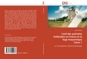 Cover von L''exil des patriotes hollandais en France et la loge maçonnique Tome 1