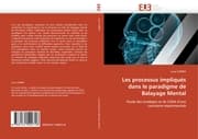 Cover von Les processus impliques dans le paradigme de Balayage Mental