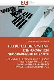 Cover von TELEDETECTION, SYSTEME D''INFORMATION GEOGRAPHIQUE ET SANTE