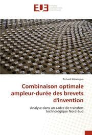 Cover von Combinaison optimale ampleur-durée des brevets d'invention