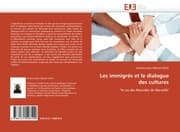 Cover von Les immigrés et le dialogue des cultures