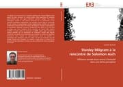 Cover von Stanley Milgram à la rencontre de Solomon Asch