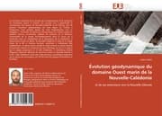 Cover von Évolution géodynamique du domaine Ouest marin de la Nouvelle-Calédonie