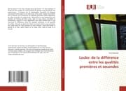 Cover von Locke: de la différence entre les qualités premières et secondes