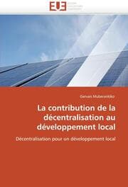 Cover von La contribution de la décentralisation au développement local