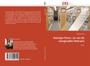 Cover von Georges Perec, un cas de marginalité littéraire