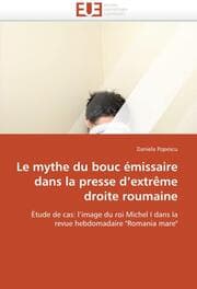 Cover von Le mythe du bouc émissaire dans la presse d''extrême droite roumaine