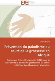 Cover von Prévention du paludisme au cours de la grossesse en Afrique