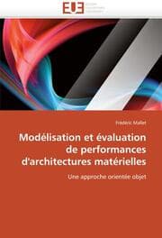 Cover von Modélisation et évaluation de performances d'architectures matérielles