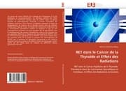Cover von RET dans le Cancer de la Thyroïde et Effets des Radiations