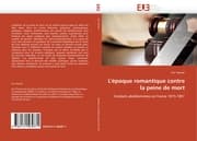 Cover von L''époque romantique contre la peine de mort