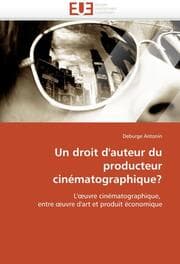 Cover von Un droit d''auteur du producteur cinématographique?