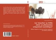 Cover von Les mouches'' au XVIIIe siècle: un phénomène uniquement cosmétique?