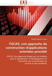Cover von FOCAS: une approche de construction d'applications orientées procédé