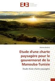 Cover von Etude d'une charte paysagère pour le gouvernorat de la Manouba-Tunisie