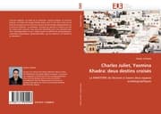 Cover von Charles Juliet, Yasmina Khadra: deux destins croisés