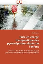 Cover von Prise en charge thérapeutique des pyélonéphrites aiguës de l'enfant