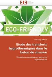Cover von Etude des transferts hygrothermiques dans le béton de chanvre