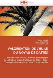 Cover von VALORISATION DE L''HUILE DU NOYAU DE DATTES