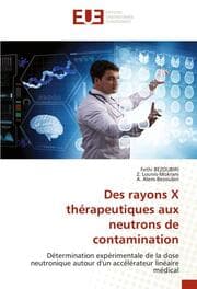 Cover von Des rayons X thérapeutiques aux neutrons de contamination