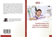 Cover von Problématique des troubles de langage et apport de la pédagogie