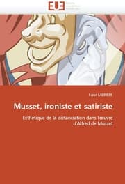 Cover von Musset, ironiste et satiriste
